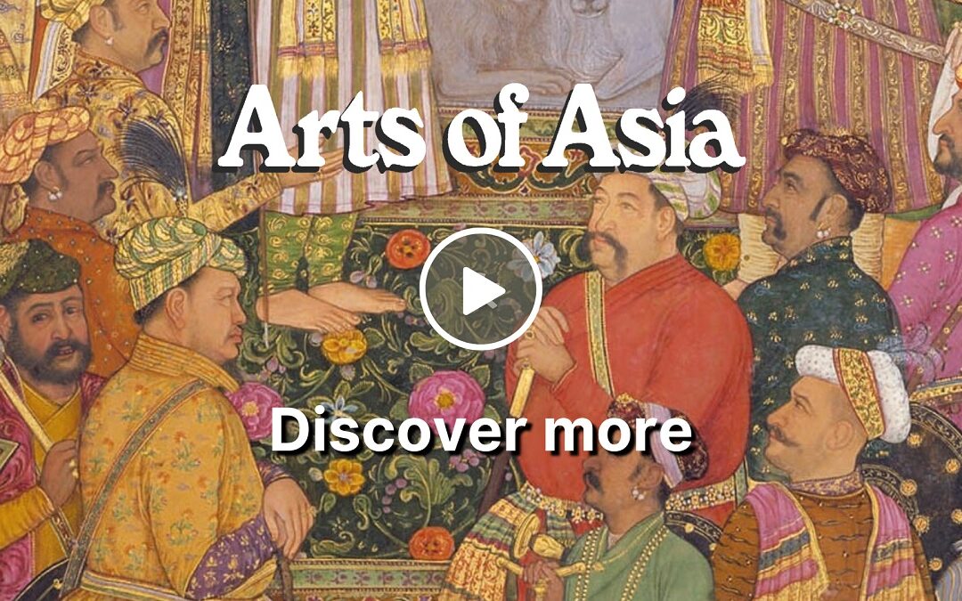 Arts of Asia — Discover More